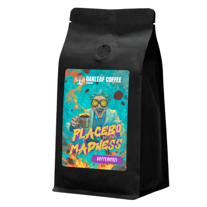 COMING SOON - Placebo Madness (koffeinfrei)