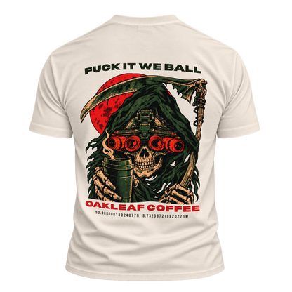 Fuck It We Ball Shirt