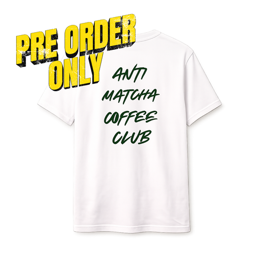 T-Shirt - Anti Matcha Coffee Club (Unisex)